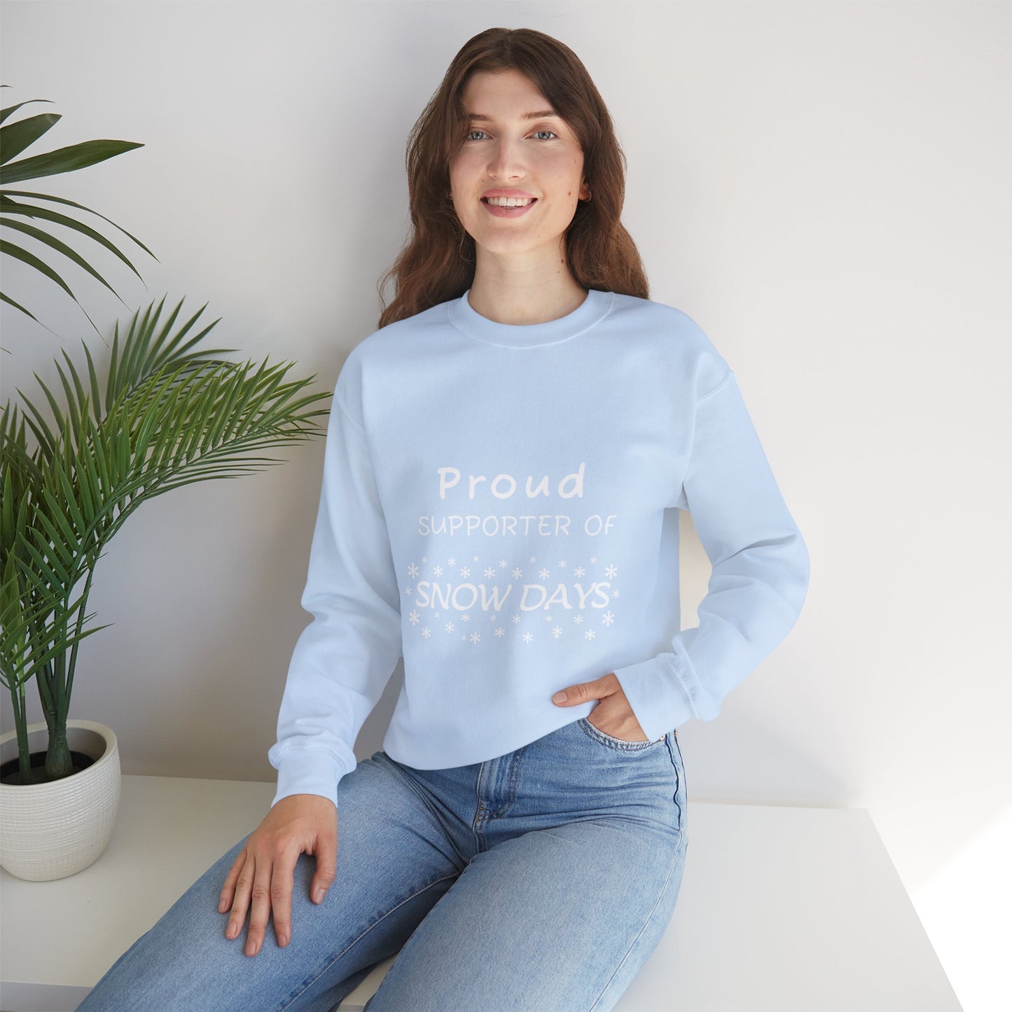 Proud Supporter of Snow Days - Crewneck Sweatshirt