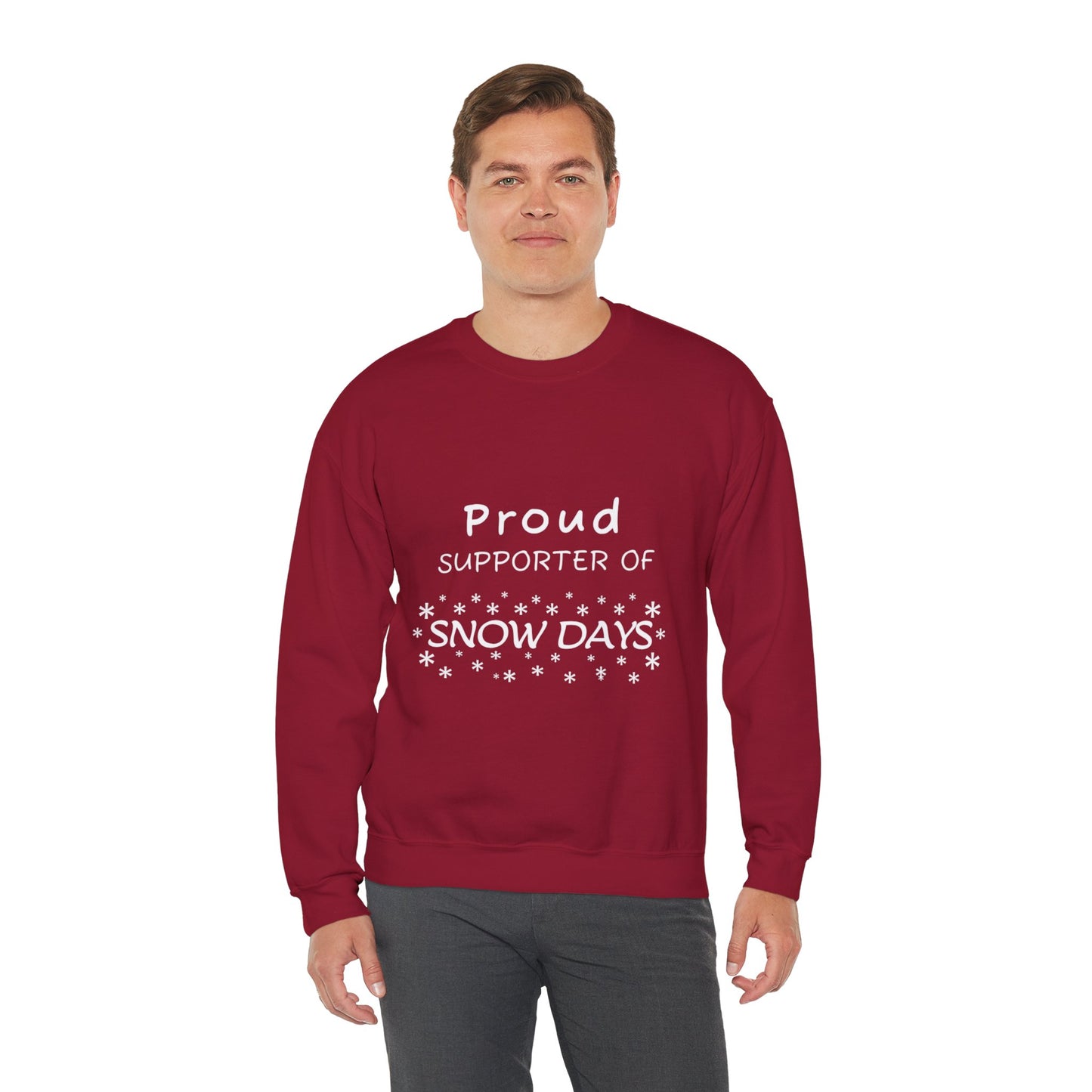 Proud Supporter of Snow Days - Crewneck Sweatshirt