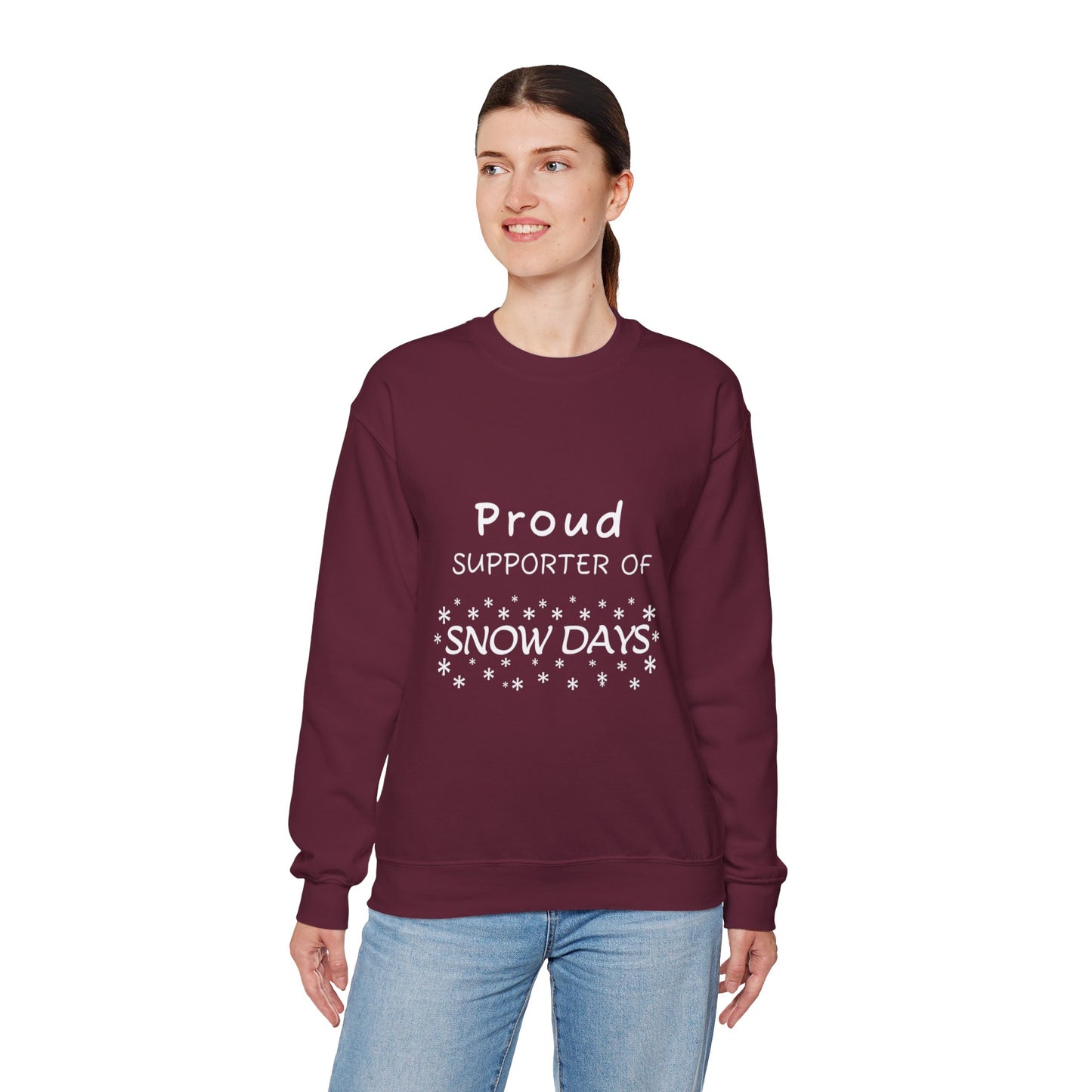 Proud Supporter of Snow Days - Crewneck Sweatshirt