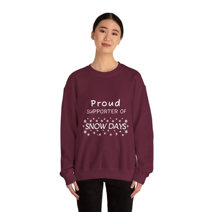 Proud Supporter of Snow Days - Crewneck Sweatshirt