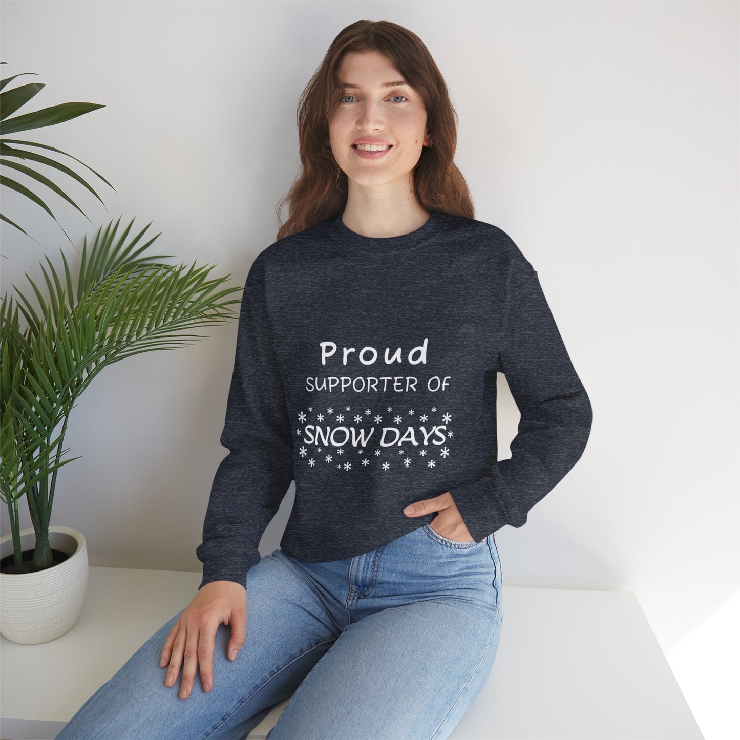 Proud Supporter of Snow Days - Crewneck Sweatshirt