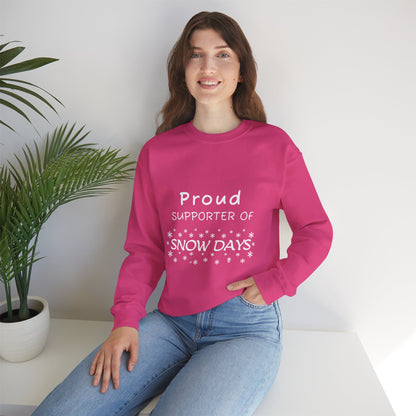 Proud Supporter of Snow Days - Crewneck Sweatshirt